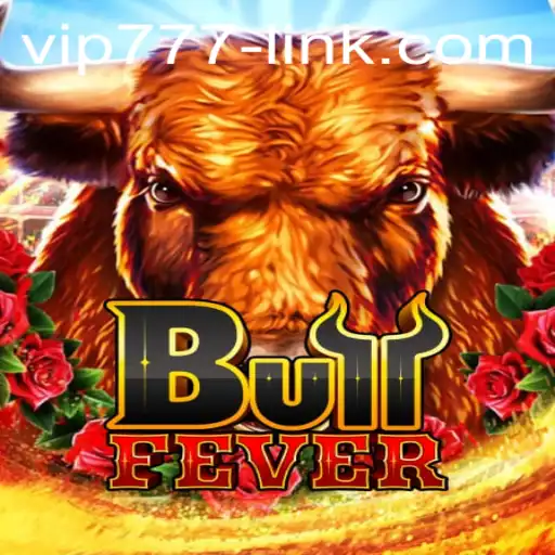 The Thrilling World of BullFever: Unveiling the Excitement with VIP777