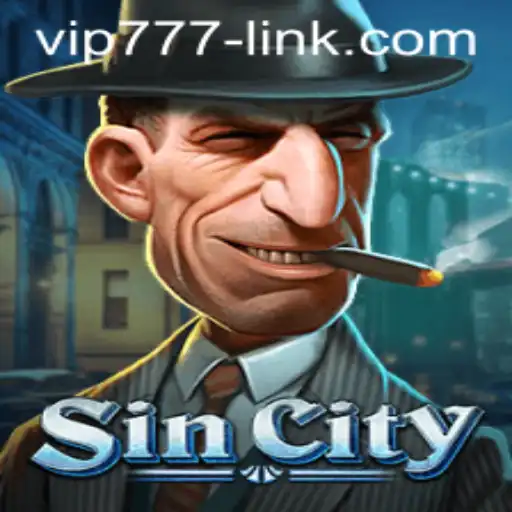 Explore the Thrilling World of SinCity with VIP777